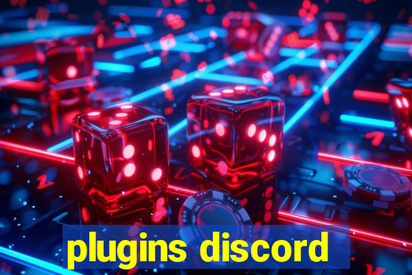 plugins discord